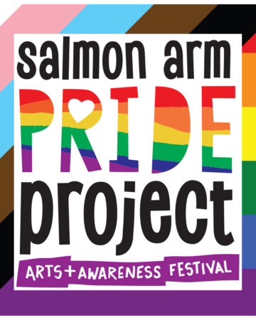 Salmon Arm Pride Project Arts and Awareness Festival