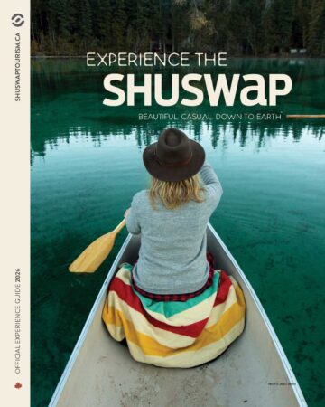 Experience the Shuswap – 2026 Guide Experience the Shuswap – 2026 Guide